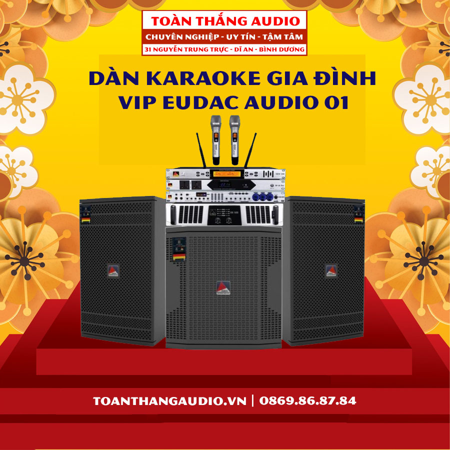 Dàn Karaoke Gia Đình Vip Eudac Audio 01