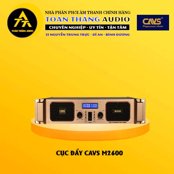 Cục Đẩy Công Suất CAVS M2600 | Toàn Thắng Audio