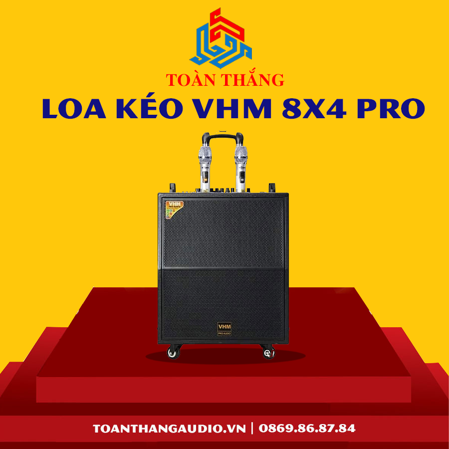 Loa Kéo VHM 8x4 Pro