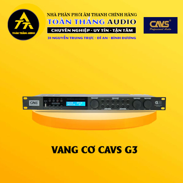 Vang Cơ CAVS G3 - Toàn Thắng Audio