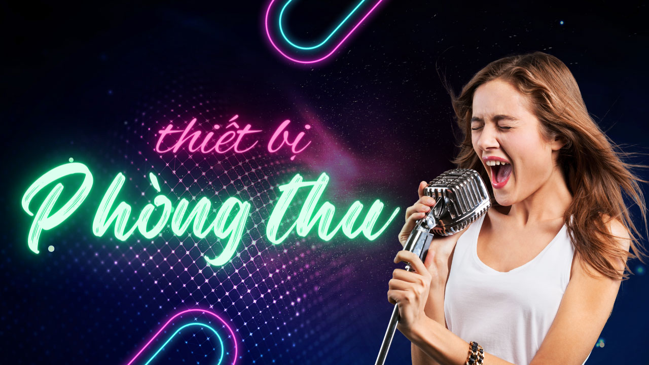 Thiết bị phòng thu